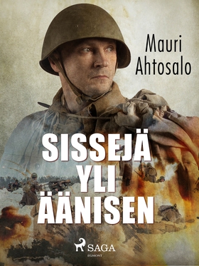 Sissejä yli Äänisen (e-bok) av Mauri Ahtosalo