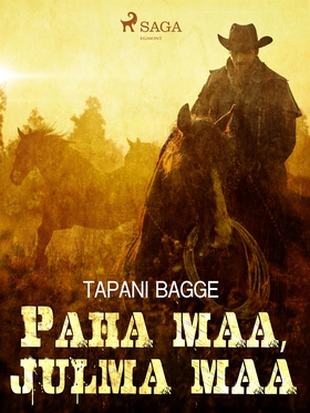 Paha maa, julma maa (e-bok) av Tapani Bagge