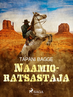 Naamioratsastaja (e-bok) av Tapani Bagge