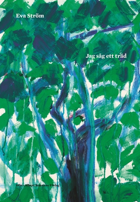 Jag såg ett träd (e-bok) av Eva Ström