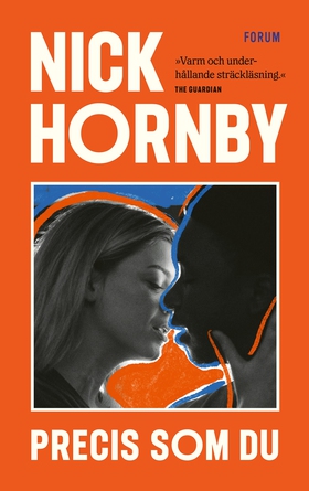 Precis som du (e-bok) av Nick Hornby