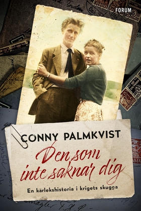 Den som inte saknar dig : en kärlekshistoria i