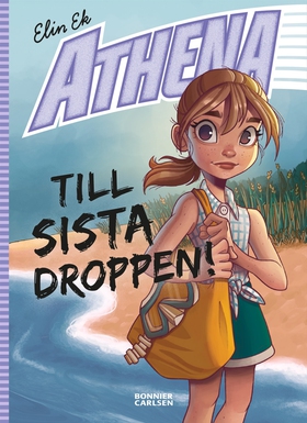 Till sista droppen! (e-bok) av Elin Ek