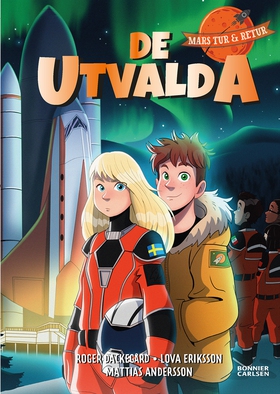 De utvalda (e-bok) av Lova Eriksson, Roger Dack