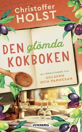 Den glömda kokboken (e-bok) av Christoffer Hols