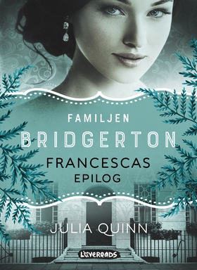Francescas epilog (e-bok) av Julia Quinn