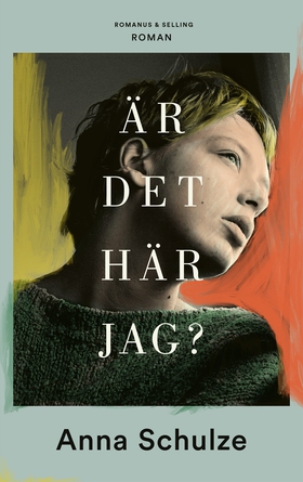 Är det här jag? (e-bok) av Anna Schulze