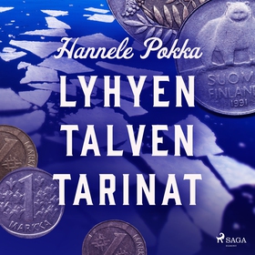 Lyhyen talven tarinat (ljudbok) av Hannele Pokk