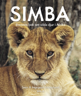 Simba : Barnens bok om vilda djur i Afrika (e-b