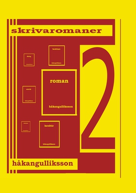 Skriva romaner: Upplaga 2 (e-bok) av Håkan Gull