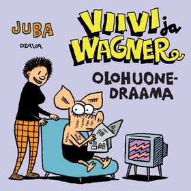 Viivi ja Wagner  - Olohuonedraama (ljudbok) av 