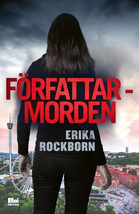 Författarmorden (e-bok) av Erika Rockborn