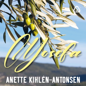Yosefa (ljudbok) av Anette Kihlén-Antonsen