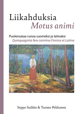 Liikahduksia Motus animi (e-bok) av Seppo Suihk