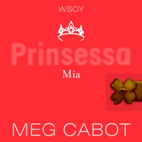 Prinsessa Mia (ljudbok) av Meg Cabot