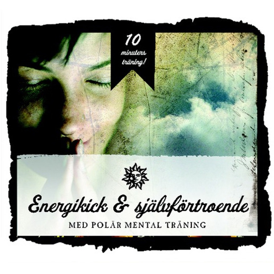 Energikick & Självförtroende