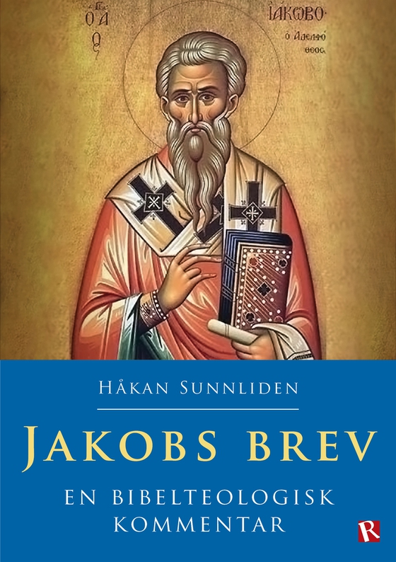 Jakobs brev : En bibelteologisk kommentar
