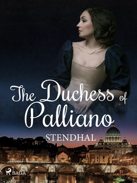 The Duchess of Palliano (e-bok) av Stendhal