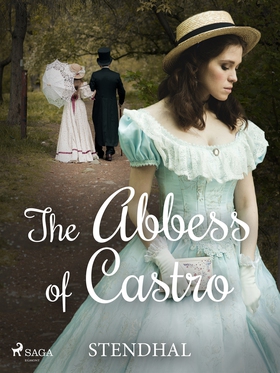The Abbess of Castro (e-bok) av Stendhal