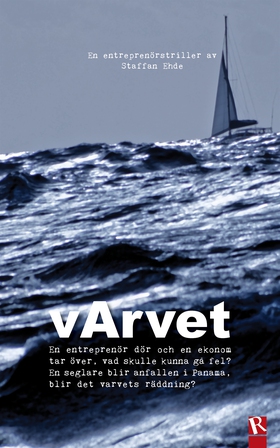 vArvet : En entreprenörstriller (e-bok) av Staf