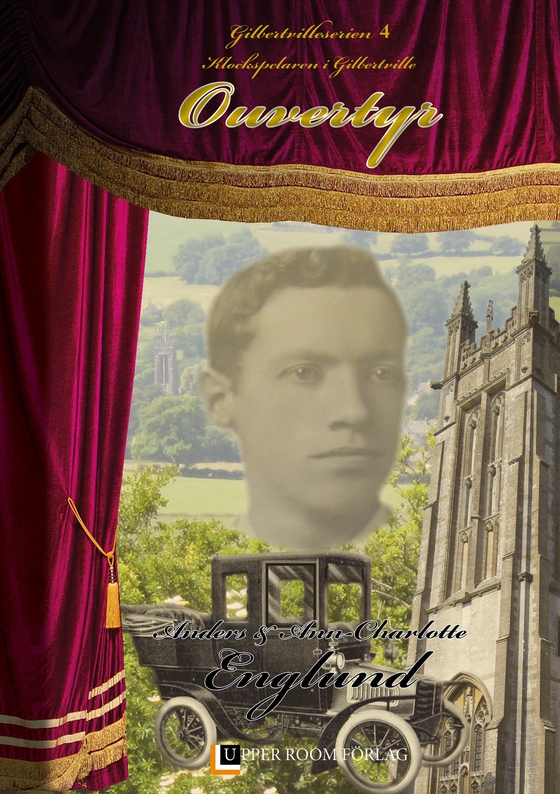 Ouvertyr: Klockspelaren i Gilbertville