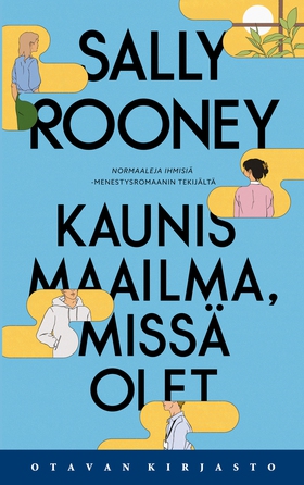 Kaunis maailma, missä olet (e-bok) av Sally Roo