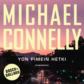 Yön pimein hetki (ljudbok) av Michael Connelly