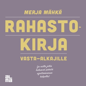 Rahastokirja vasta-alkajille (ljudbok) av Merja