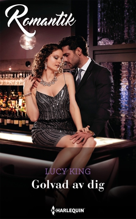 Golvad av dig (e-bok) av Lucy King