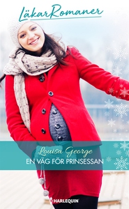 En väg för prinsessan (e-bok) av Louisa George