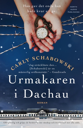 Urmakaren i Dachau (e-bok) av Carly Schabowski