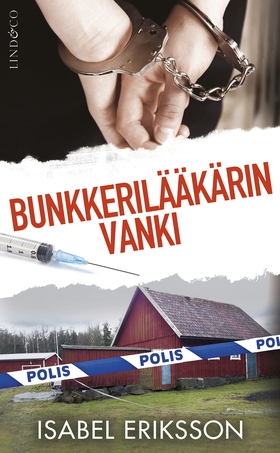 Bunkkerilääkärin vanki (e-bok) av Isabel Erikss