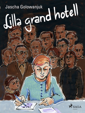 Lilla grand hotell (e-bok) av Jascha Golowanjuk