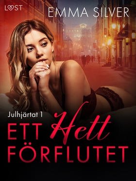 Julhjärtat 1: Ett hett förflutet - erotisk juld