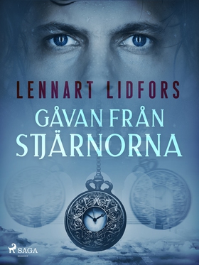 Gåvan från stjärnorna (e-bok) av Lennart Lidfor