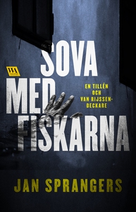 Sova med fiskarna (e-bok) av Jan Sprangers