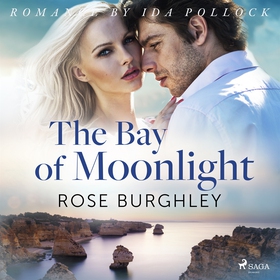 The Bay of Moonlight (ljudbok) av Rose Burghley