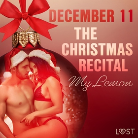 December 11: The Christmas Recital – An Erotic 