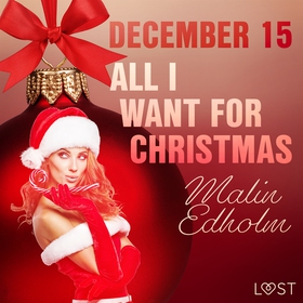 December 15: All I want for Christmas – An Erot