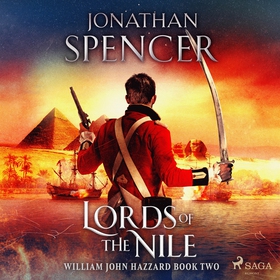 Lords of the Nile (ljudbok) av Jonathan Spencer
