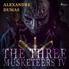 The Three Musketeers IV (ljudbok) av Alexandre 
