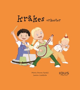 Kråkes orkester (ljudbok) av Marie Bosson Rydel