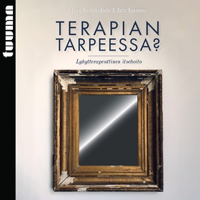 Terapian tarpeessa? (ljudbok) av Katri Kanninen