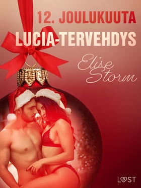 12. joulukuuta: Lucia-tervehdys – eroottinen jo