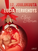 12. joulukuuta: Lucia-tervehdys – eroottinen joulukalenteri