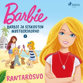 Barbie ja siskosten mysteerikerho 1 - Rantarosv