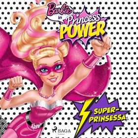 Barbie - Superprinsessa (ljudbok) av Mattel