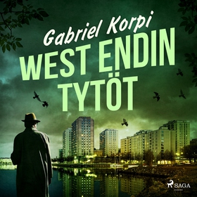 West Endin tytöt (ljudbok) av Gabriel Korpi