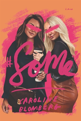 #SoMe (e-bok) av Caroline Blomberg