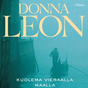 Kuolema vieraalla maalla (ljudbok) av Donna Leo
